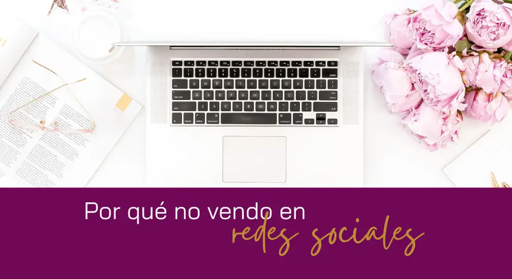 No vendo en redes sociales